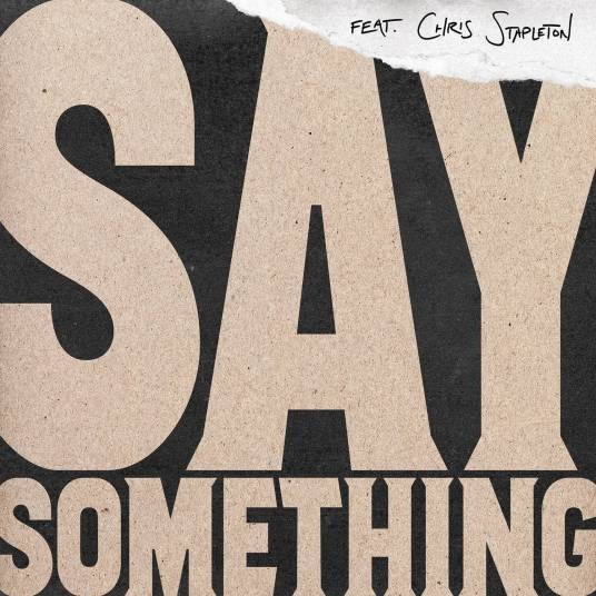 Say something（贾斯汀·汀布莱克演唱歌曲）