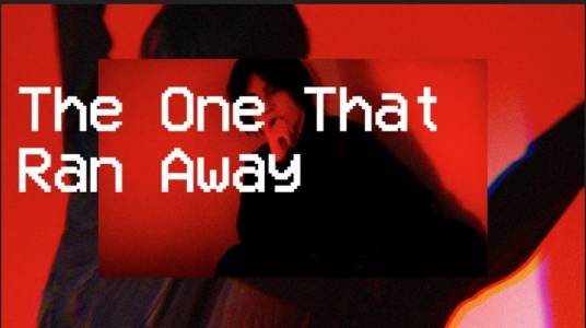 The One That Ran Away