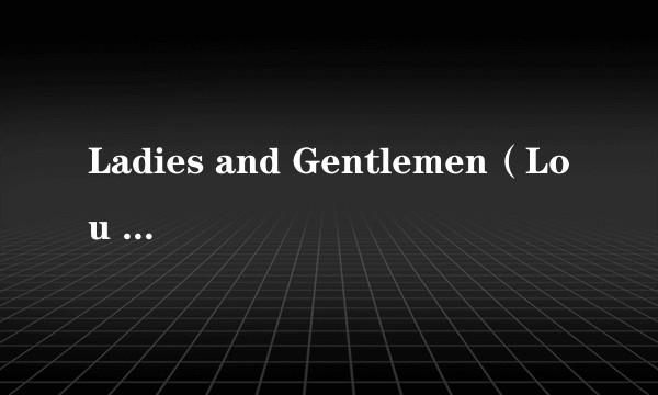 Ladies and Gentlemen（Lou Bega个人专辑）