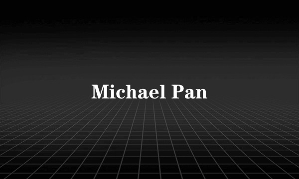 Michael Pan