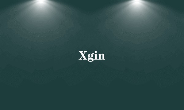 Xgin