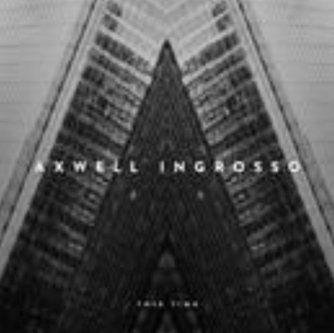 this time（Axwell Λ Ingrosso单曲）