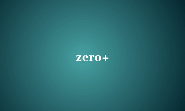 zero+