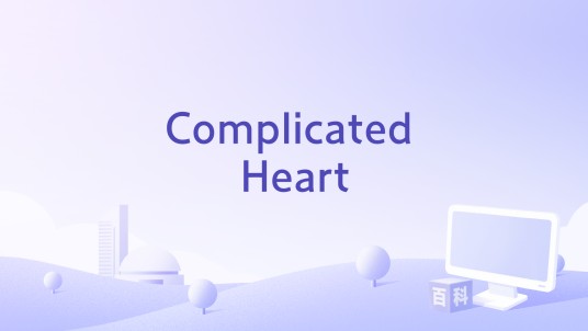 Complicated Heart
