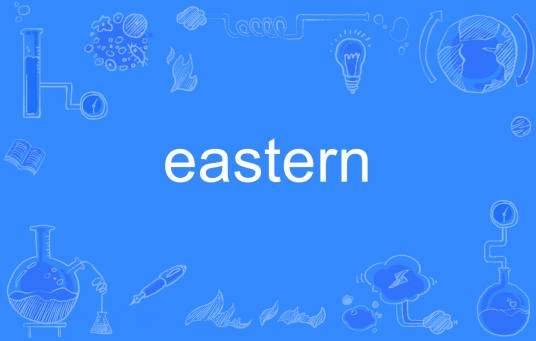 eastern