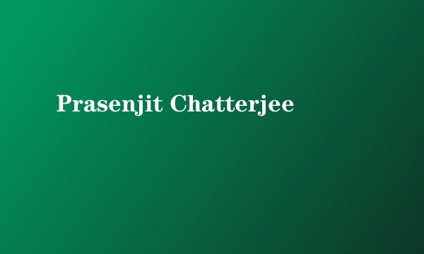 Prasenjit Chatterjee
