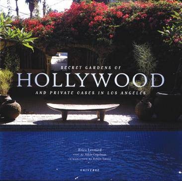 好莱坞秘密花园 Secret Gardens of Hollywood