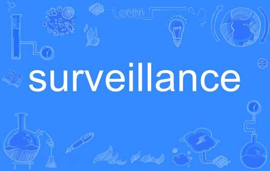 surveillance