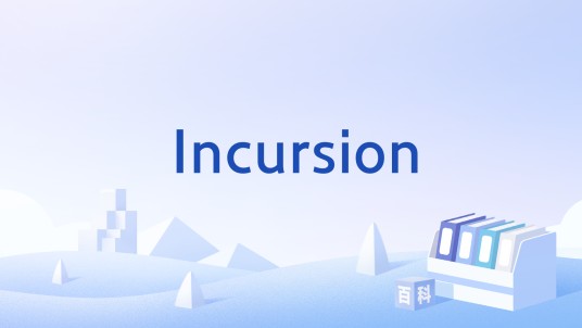 Incursion