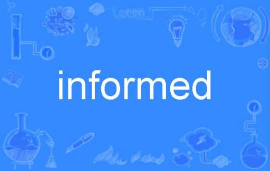 informed