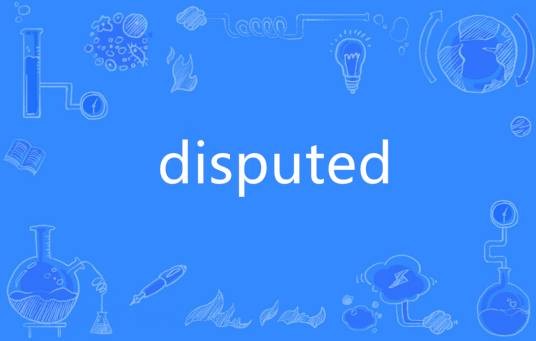 disputed