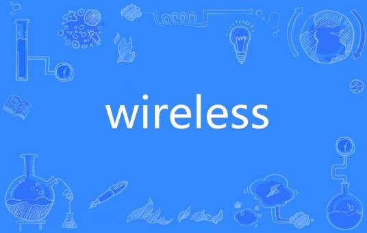 Wireless