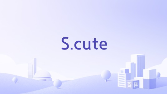 S.cute