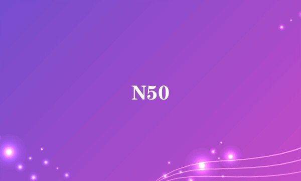 N50