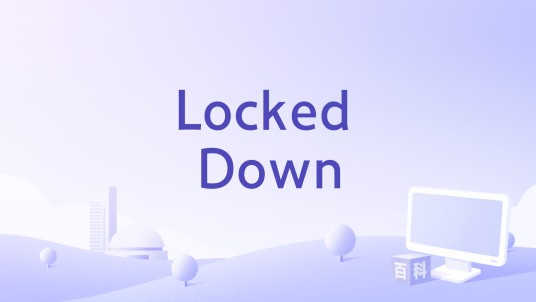 Locked Down