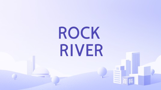 ROCK RIVER