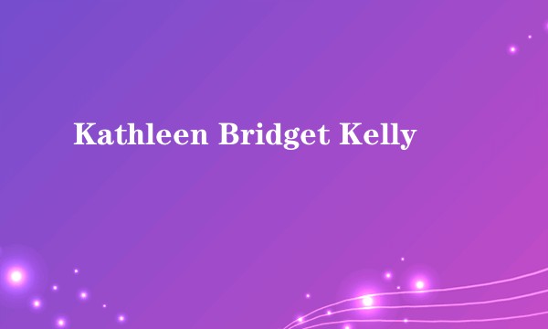 Kathleen Bridget Kelly