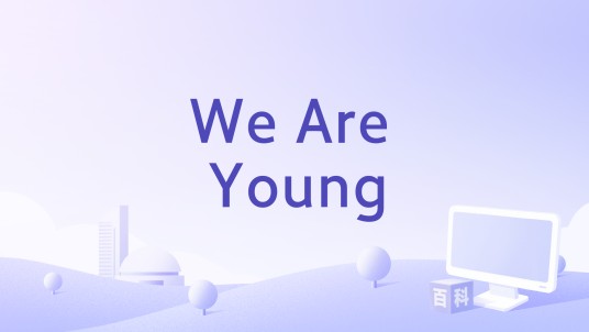 We Are Young(伊藤祥平演唱歌曲)
