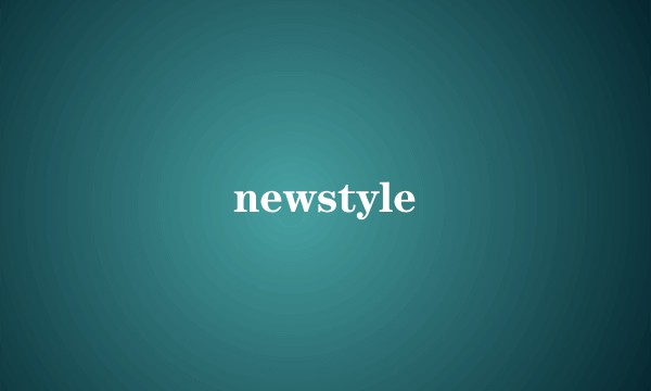 newstyle
