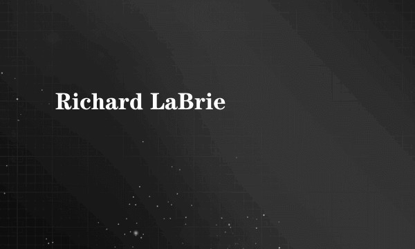 Richard LaBrie