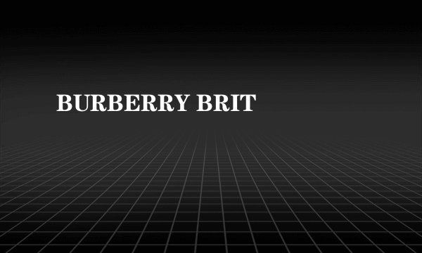 BURBERRY BRIT