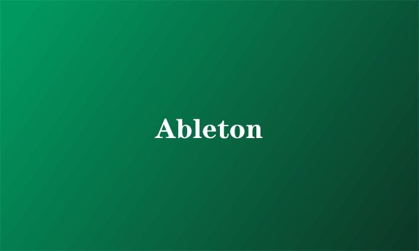 Ableton